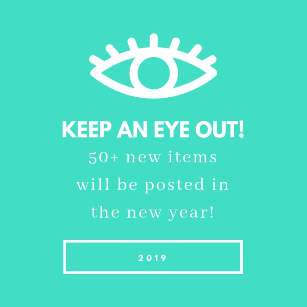 50+ New Items Coming 2019!